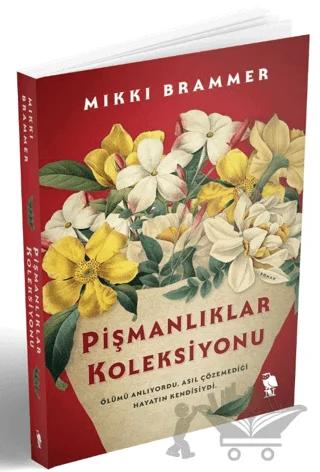 Pişmanlıklar Koleksiyonu