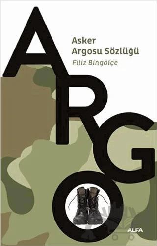 Argo - Asker Argosu Sözlüğü