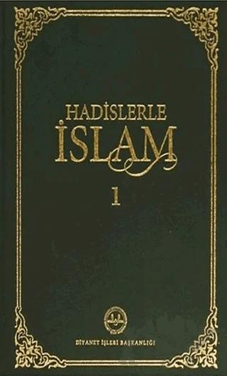 Hadislerle İslam Cilt 1