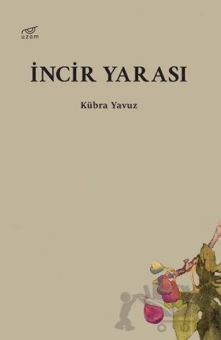 İncir Yarası