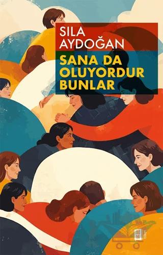 Sana da Oluyordur Bunlar