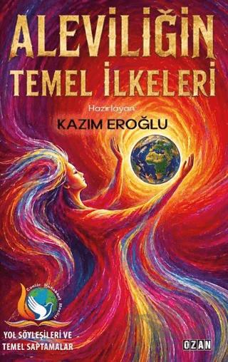 Aleviliğin Temel İlkeleri