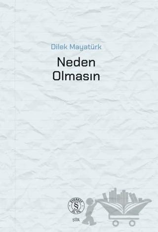 Neden Olmasın