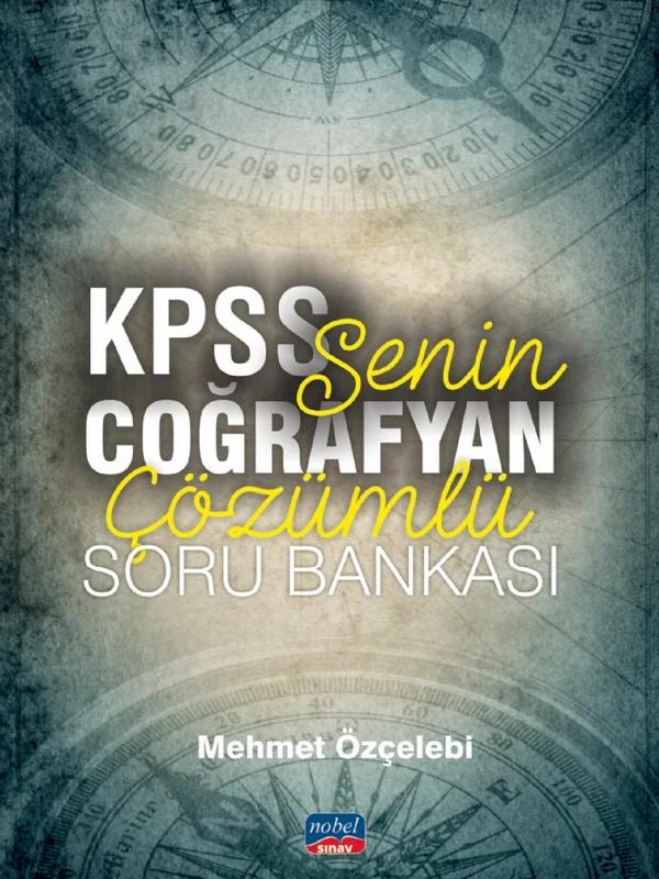 SENİN COĞRAFYAN KPSS ÇÖZÜMLÜ SORU BANKASI