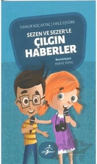 Sezen ve Sezer'le Çılgın Haberler 1