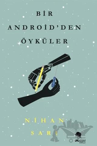 Bir Android’den Öyküler