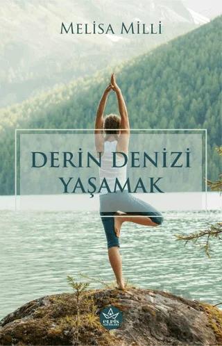 Derin Denizi Yaşamak