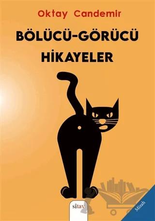 Bölücü-Görücü Hikayeler