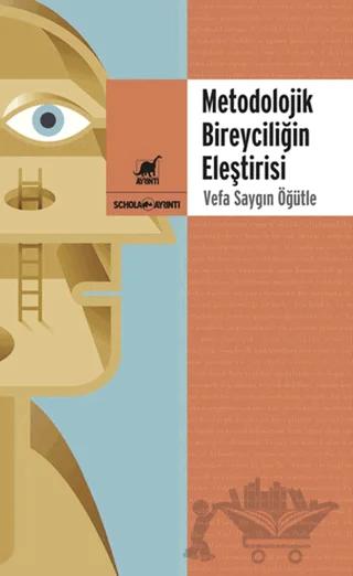 Metedolojik Bireyciliğin Eleştirisi