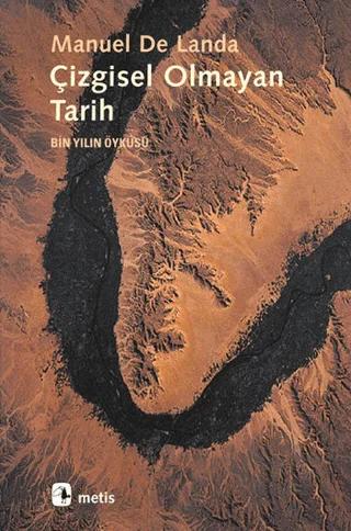 Çizgisel Olmayan Tarih – Manuel De Landa – Metis Yayınları kitap kapağı