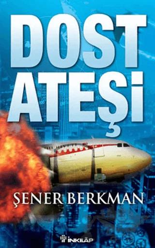 Dost Ateşi