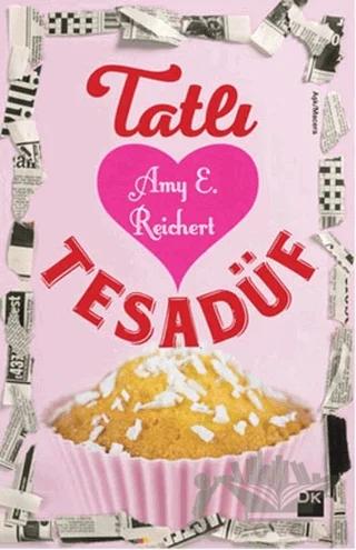 Tatlı Tesadüf