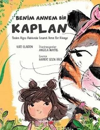 Benim Annem Bir Kaplan