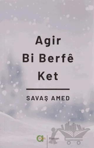 Agir Bi Berfe Ket