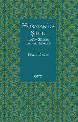 Horasan’da Şiilik