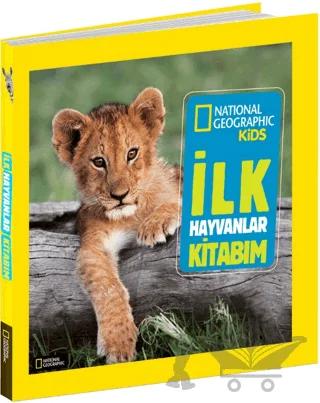 National Geographic İlk Hayvanlar Kitabım