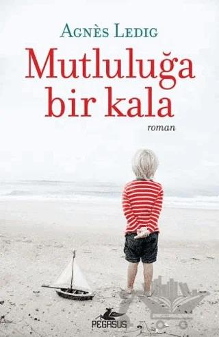 Mutluluğa Bir Kala