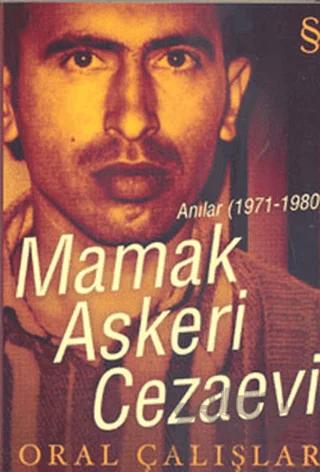 Mamak Askeri Cezaevi – Oral Çalışlar – Everest Yayınları kitap kapağı