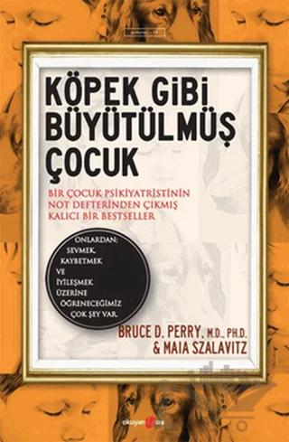 Köpek Gibi Büyütülmüş Çocuk