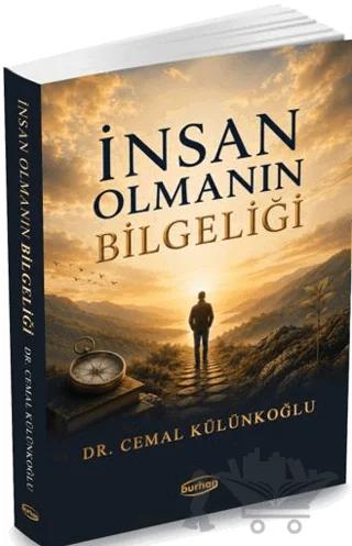 İnsan Olmanın Bilgeliği