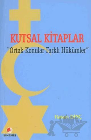 Kutsal Kitaplar Ortak Konular Farklı Hükümler