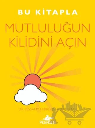 Bu Kitapla Mutluluğun Kilidini Açın