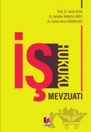 İş Hukuku Mevzuatı