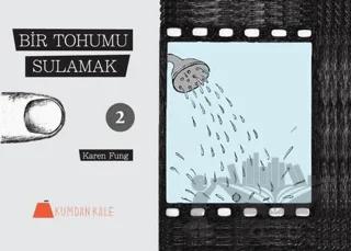 Bir Tohumu Sulamak 1-2