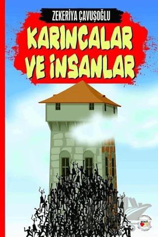 Karıncalar ve İnsanlar