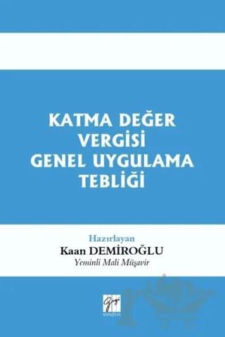 Katma Değer Vergisi Genel Uygulama Tebliği