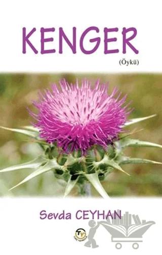 Kenger – Sevda Ceyhan – Tunç Yayıncılık kitap kapağı