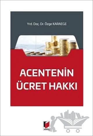 Acentenin Ücret Hakkı