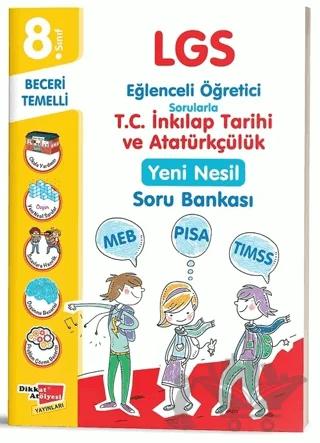 8. Sınıf LGS T.C. İnkılap Tarihi ve Atatürkçülük Yeni Nesil Soru Bankası