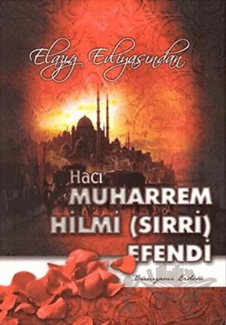 Hacı Muharrem Hilmi (Sırri) Efendi