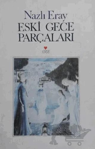 Eski Gece Parçaları