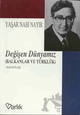 Değişen Dünyamız