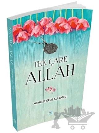 Tek Çare Allah