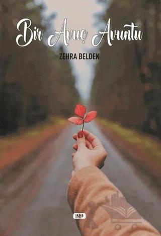 Bir Avuç Avuntu – Zehra Beldek – Tilki Kitap kitap kapağı