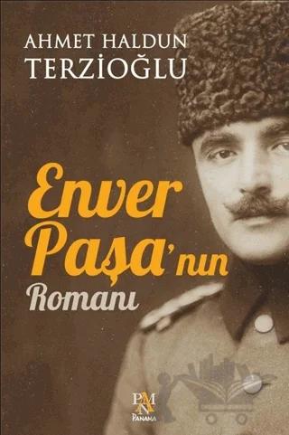 Enver Paşa'nın Romanı