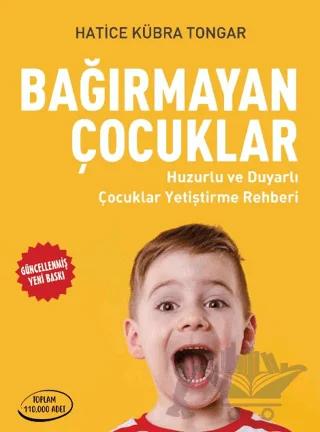 Bağırmayan Çocuklar