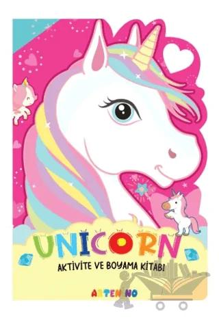Unicorn - Aktivite ve Boyama Kitabı Serisi