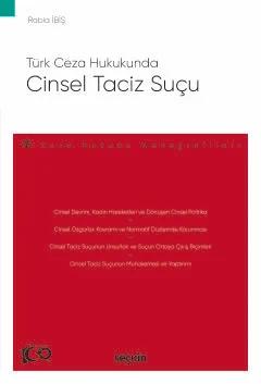 Türk Ceza HukukundaCinsel Taciz Suçu – Ceza Hukuku Monografileri –