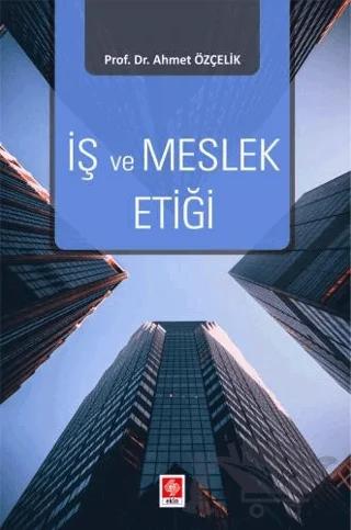 İş ve Meslek Etiği