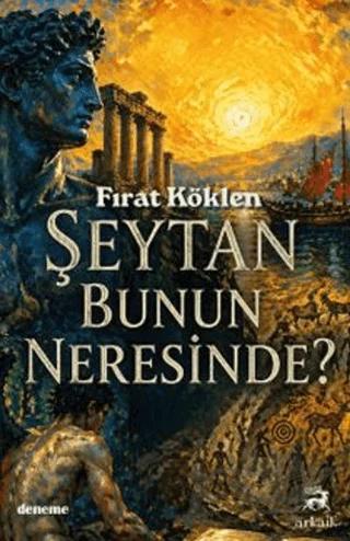Şeytan Bunun Neresinde?