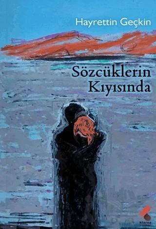Sözcüklerin Kıyısında