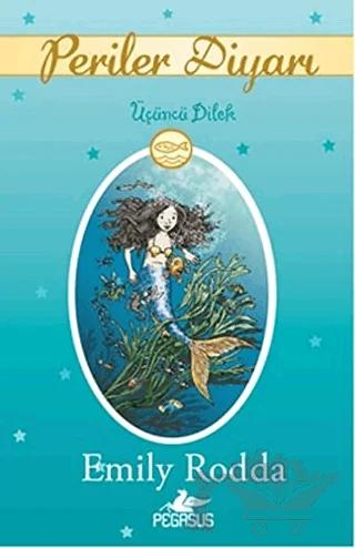 Periler Diyarı 3: Üçüncü Dilek