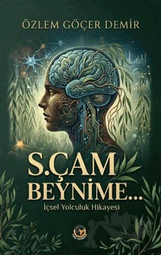 S.çam Beynime