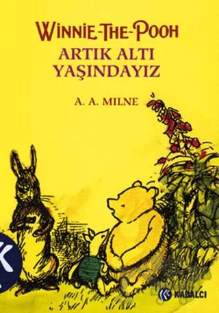 Winnie The Pooh Artık Altı Yaşındayız
