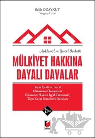 Mülkiyet Hakkına Dayalı Davalar