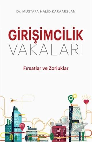 Girişimcilik Vakaları